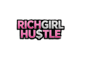 RichGirlHu$tle - Home